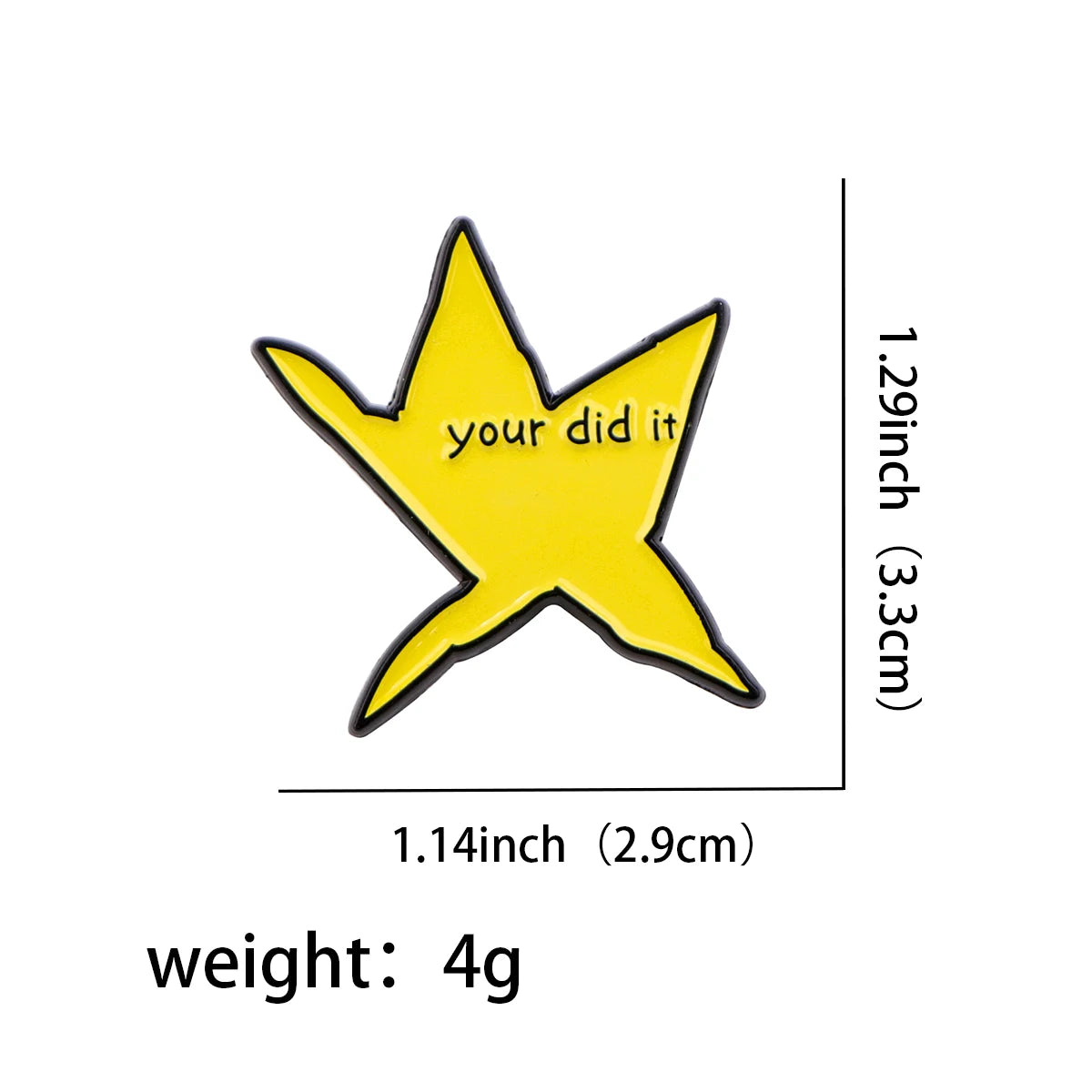 Funny "You Did It" Star Enamel Pin – Lapel Brooch Badge for Backpacks, Clothing Accessories & Friends Gifts