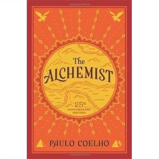 The Alchemist by Paulo Coelho – 25th Anniversary Edition, Classic Literary Fiction English Book