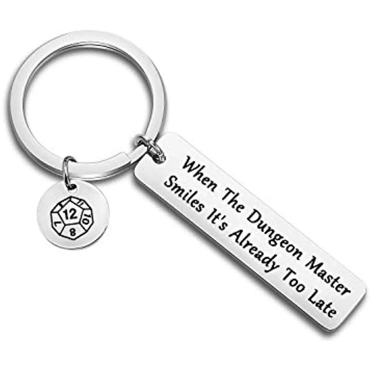 “When The Dungeon Master Smiles” Keychain – Funny DND Gift for Dungeon Master, D&D Gamer Boyfriend