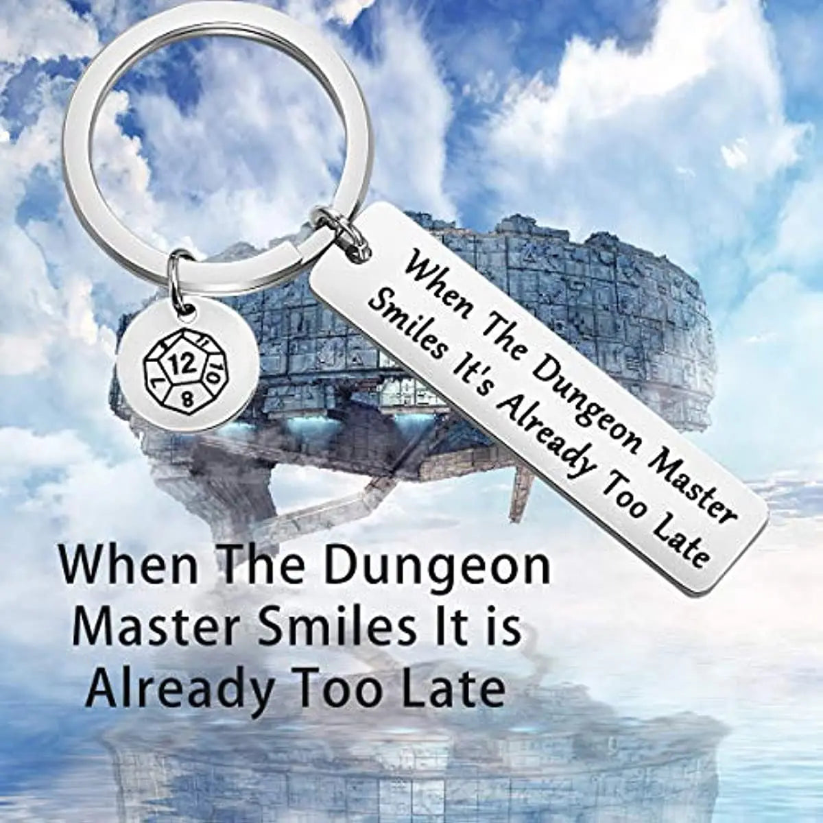 “When The Dungeon Master Smiles” Keychain – Funny DND Gift for Dungeon Master, D&D Gamer Boyfriend