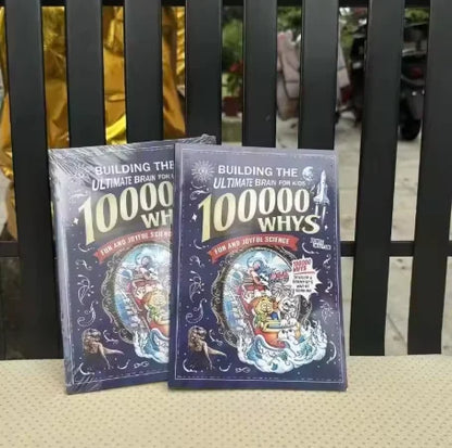 100000 Whys Science Book for Kids - Critical Thinking STEM Educational Book for Ages 6-12