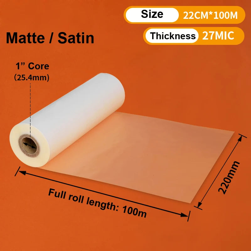 Satin Matt & Glossy Laminating Film – 220mm x 100M, 25-28 Mic, 1" Core for Hot Roll Laminator (BOPP)