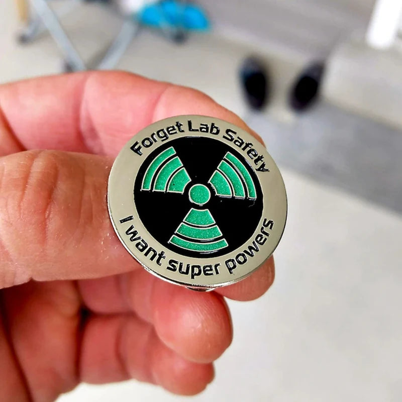 Science Enamel Pin — Glow-in-the-Dark Funny "Forget Lab Safety, I Want Superpowers" Lapel & Hat Pin