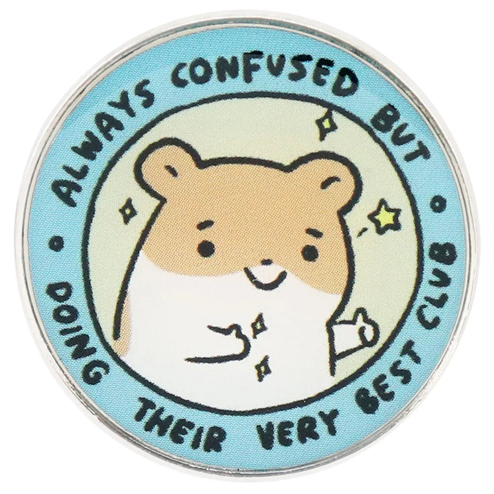 Funny Kawaii Hamster Lapel Pin – “Always Confused But Doing My Best” Cute Gift Decoration