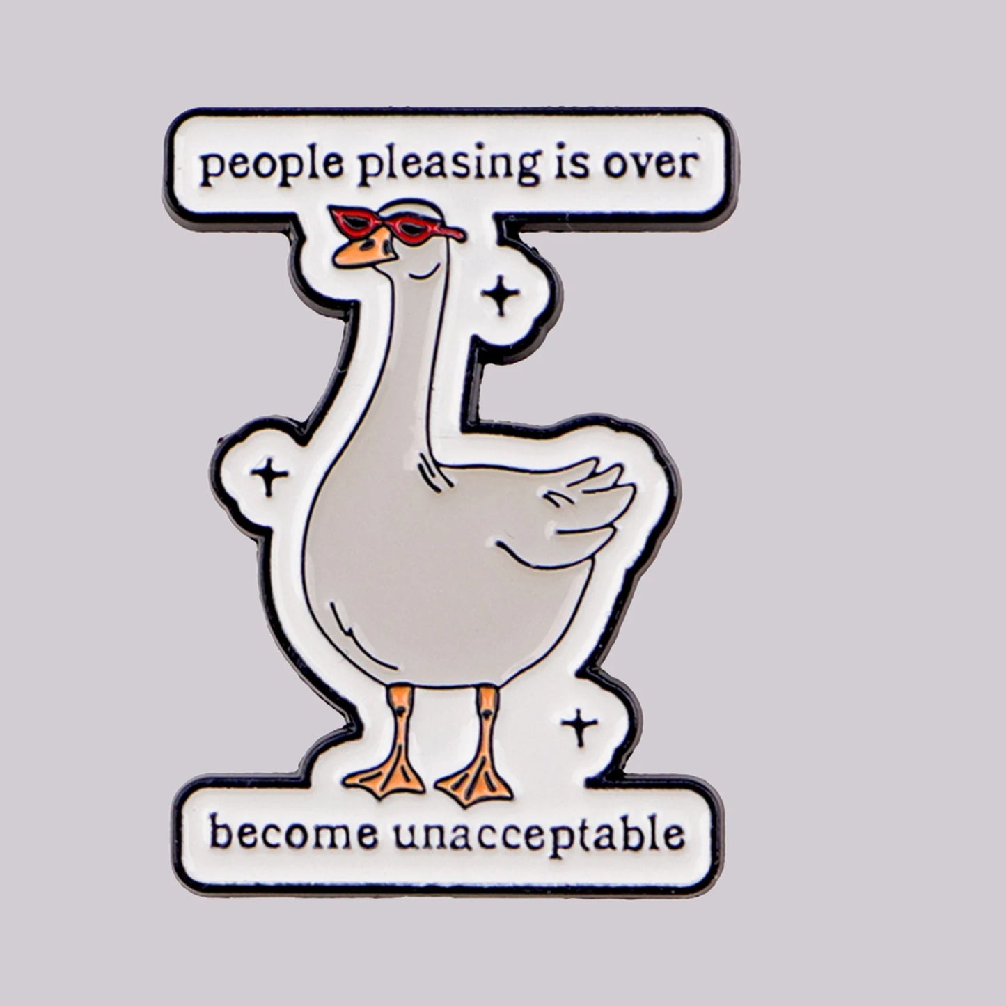 “People Pleasing Is Over” Goose Enamel Pin – Cute Lapel Brooch for Backpacks & Gifts