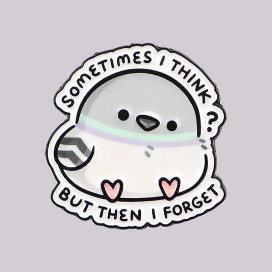 Cartoon Lapel Pins – “Sometimes I Think?” Cute Pigeon Enamel Brooch for Women, Funny Jewelry Gift
