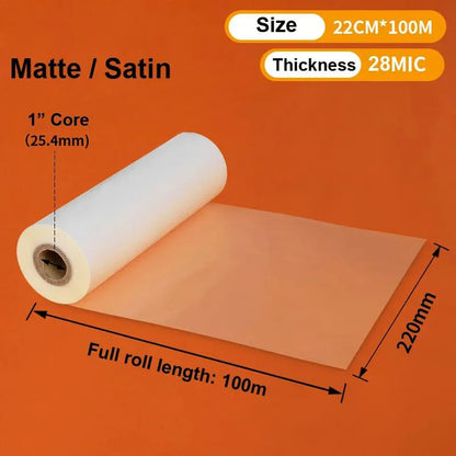 Satin Matt & Glossy Laminating Film – 220mm x 100M, 25-28 Mic, 1" Core for Hot Roll Laminator (BOPP)