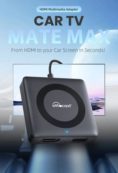 OTTOCAST Car TV Mate Adapter — Wired to Wireless CarPlay & Android Auto, HDMI Multimedia Video Converter for TV Sticks, Game Box, Phone