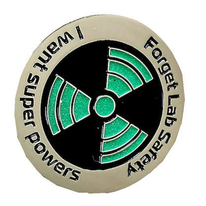 Science Enamel Pin — Glow-in-the-Dark Funny "Forget Lab Safety, I Want Superpowers" Lapel & Hat Pin