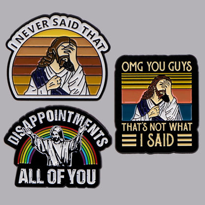 Funny Jesus “I Never Said That” Enamel Pin – Vintage Brooch for Backpacks, Jackets & Clothing Accessories