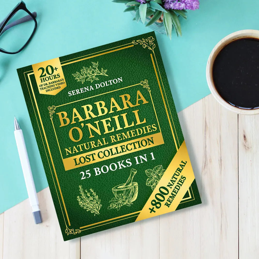 Herbal Remedies Lost Collection Book – Complete Guide to Natural Remedies for a Toxic-Free Lifestyle and Well-Being