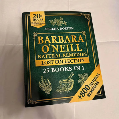 Natural Herbal Remedies Lost Collection – Self-Healing Recipes for Well-Being & Toxic-Free Living